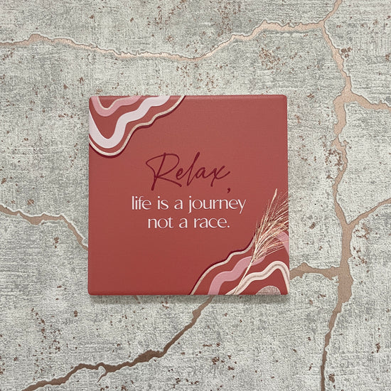 Relax Ceramic Coaster