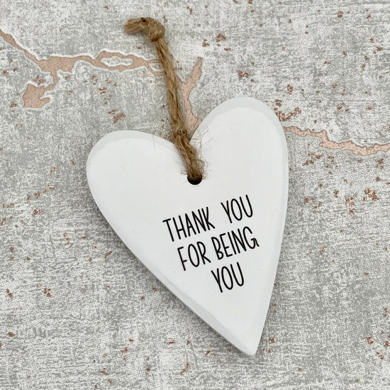 Thank You For Being You Hanging Heart Message