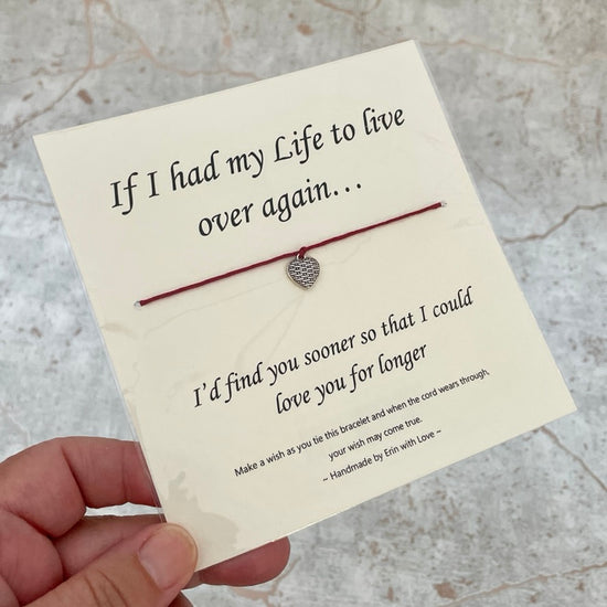 If I Had My Life To Live Over Again... Wish Bracelet