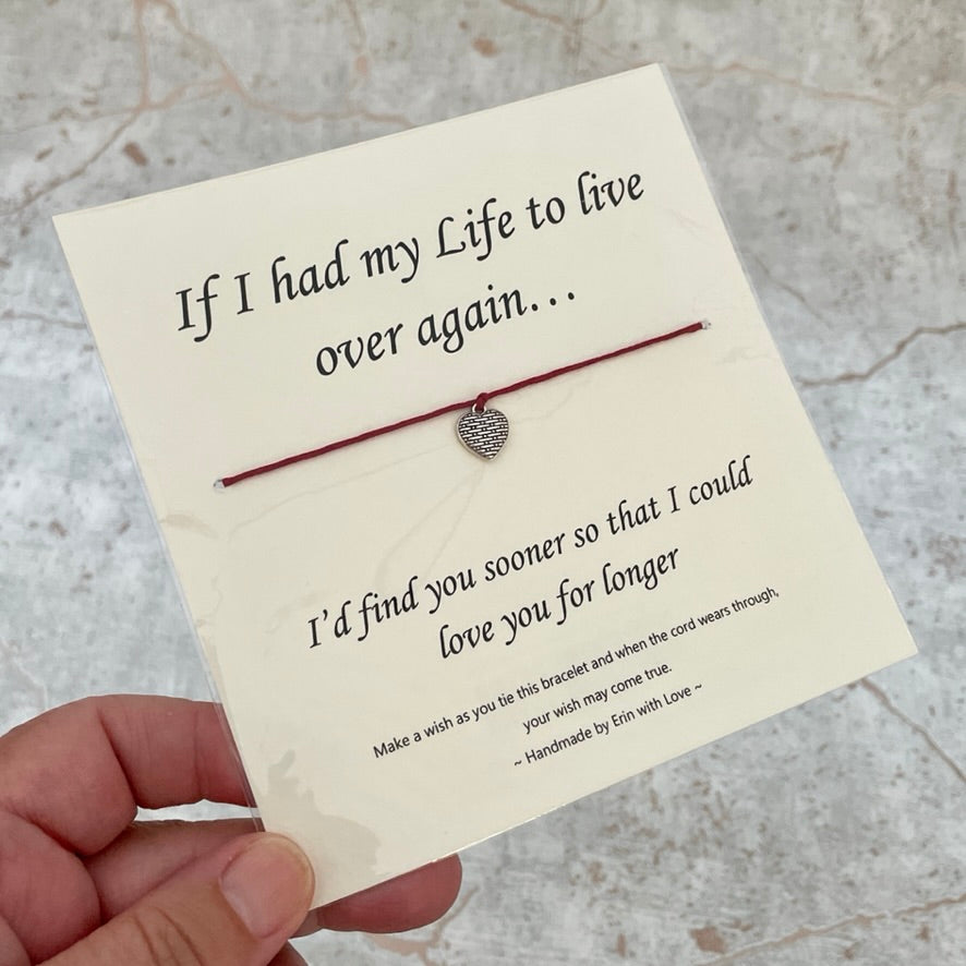 If I Had My Life To Live Over Again... Wish Bracelet